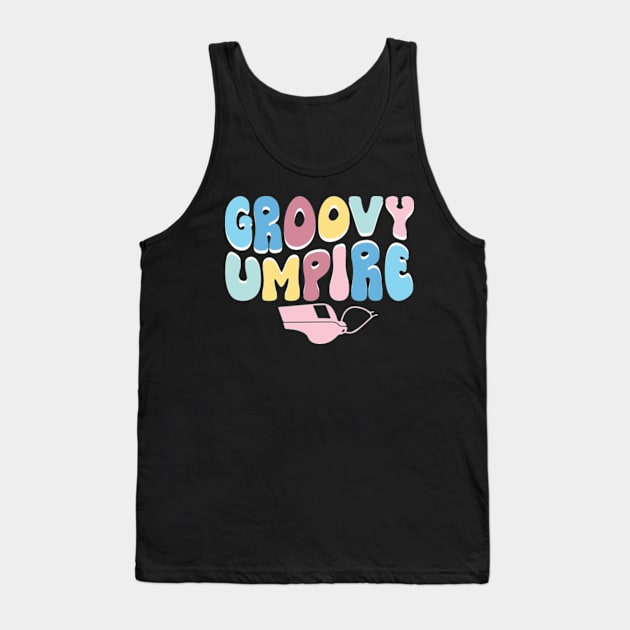 Groovy Umpire Tank Top by WyldbyDesign